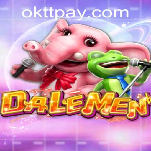 Discovering the Thrilling World of DALEMEN
