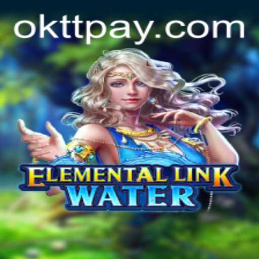 Journey into the World of ElementalLinkWater: A Captivating Gaming Experience